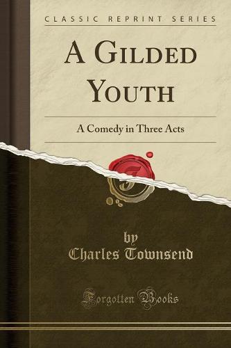 A Gilded Youth