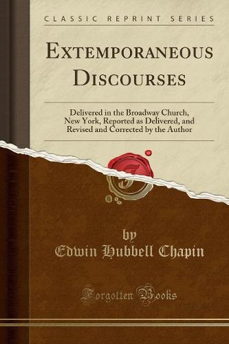 Extemporaneous Discourses