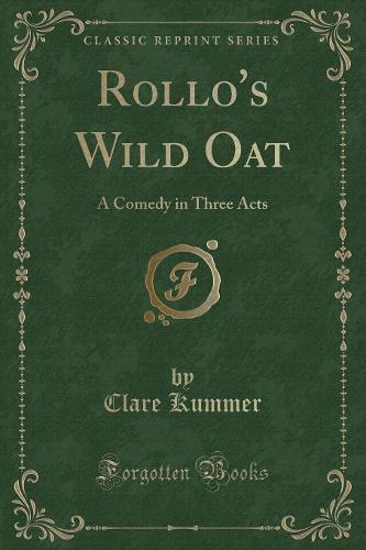 Rollo's Wild Oat