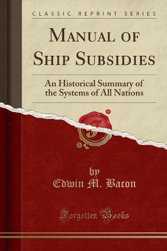 Manual of Ship Subsidies