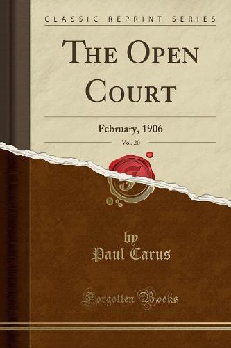 The Open Court, Vol. 20
