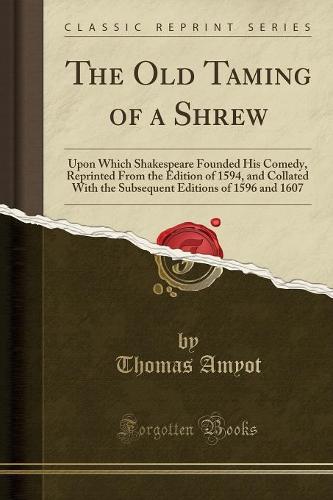 The Old Taming of a Shrew