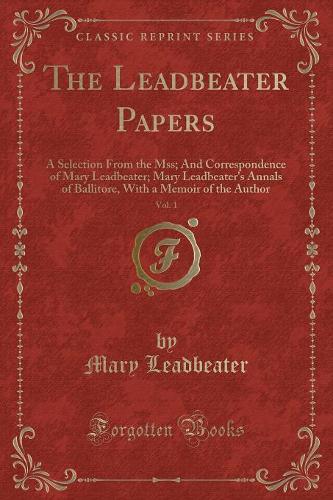 The Leadbeater Papers, Vol. 1