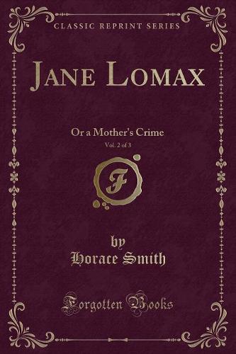 Jane Lomax, Vol. 2 of 3