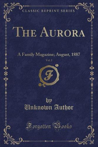 The Aurora, Vol. 2