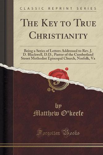 The Key to True Christianity