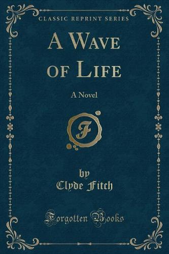 A Wave of Life