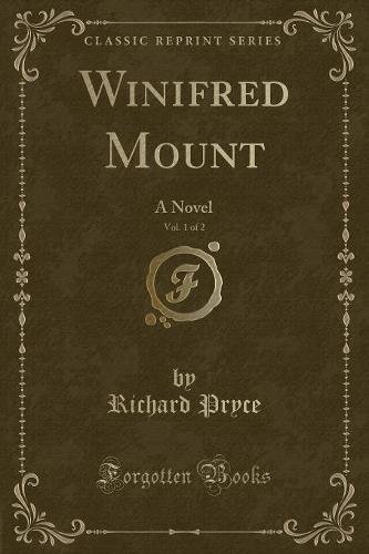 Winifred Mount, Vol. 1 of 2