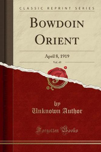 Bowdoin Orient, Vol. 49
