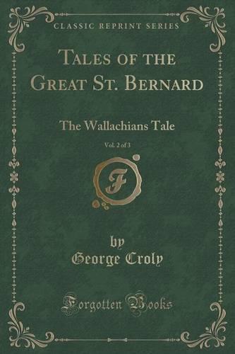 Tales of the Great St. Bernard, Vol. 2 of 3