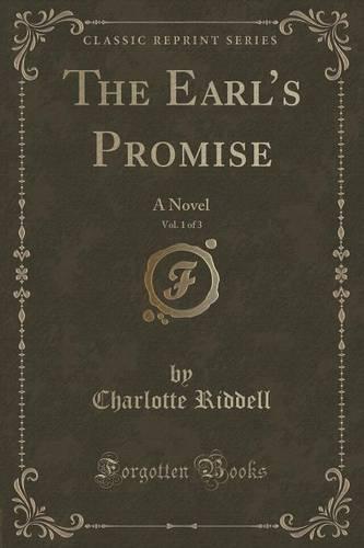 The Earl's Promise, Vol. 1 of 3