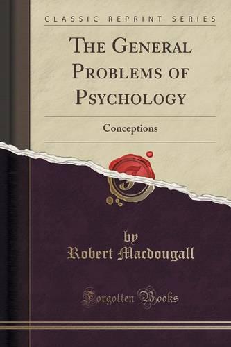 The General Problems of Psychology