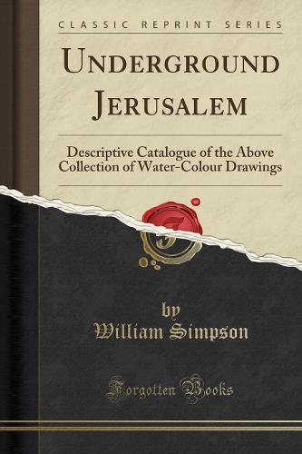 Underground Jerusalem