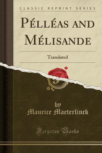 Pelleas and Melisande