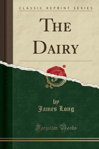 The Dairy (Classic Reprint)