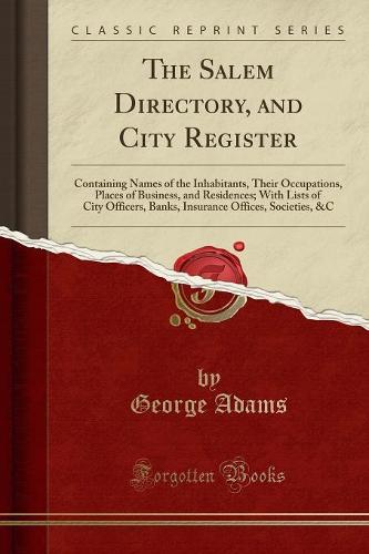 The Salem Directory, and City Register