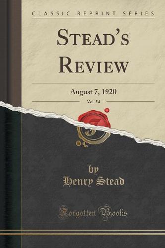 Stead's Review, Vol. 54