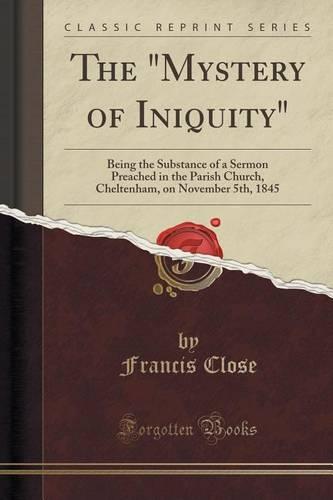 The Mystery of Iniquity