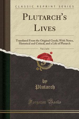 Plutarch's Lives, Vol. 2 of 4