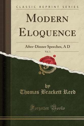 Modern Eloquence, Vol. 1