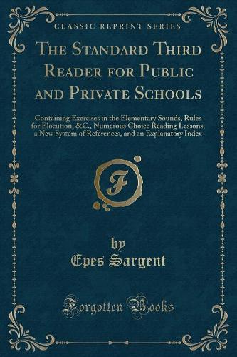 The Standard Third Reader for Public and Private Schools