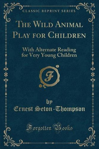 The Wild Animal Play for Children