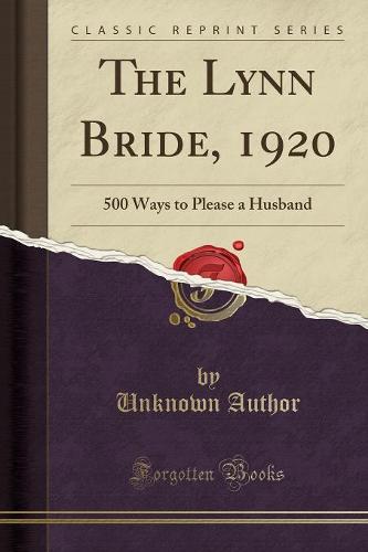 The Lynn Bride, 1920