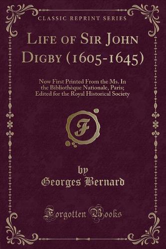 Life of Sir John Digby (1605-1645)