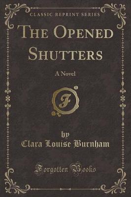 The Opened Shutters