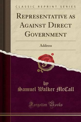 Representative as Against Direct Government