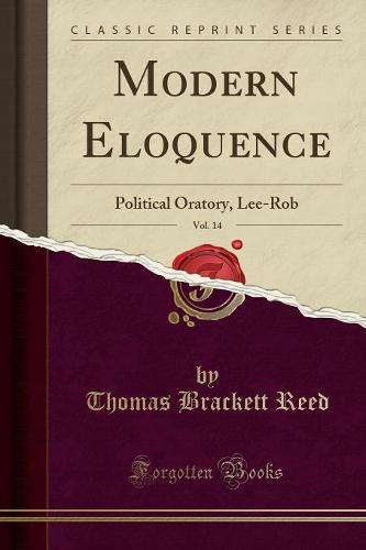 Modern Eloquence, Vol. 14
