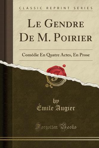 Le Gendre de M. Poirier