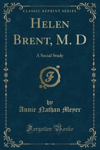 Helen Brent, M. D