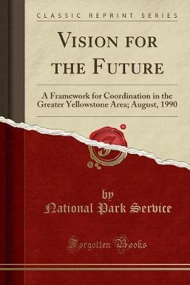 Vision for the Future
