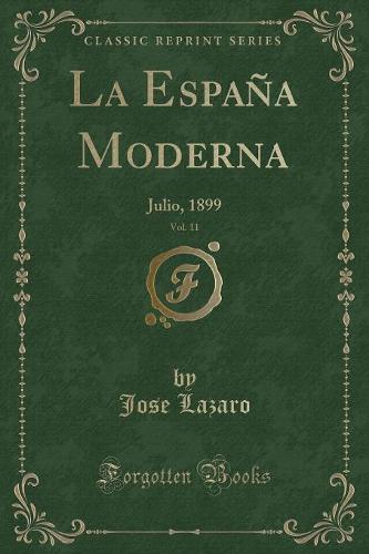 La Espana Moderna, Vol. 11