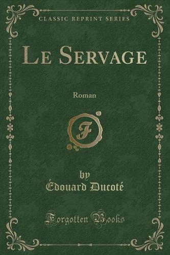 Le Servage