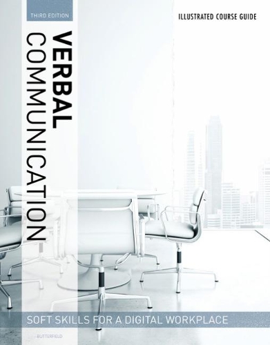 Illustrated Course Guides: Verbal Communication - Soft Skills for a Digital Workplace