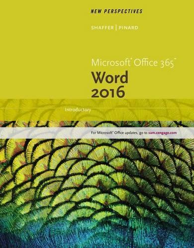 New Perspectives Microsoft® Office 365 & Word 2016 : Introductory,  Loose-leaf Version