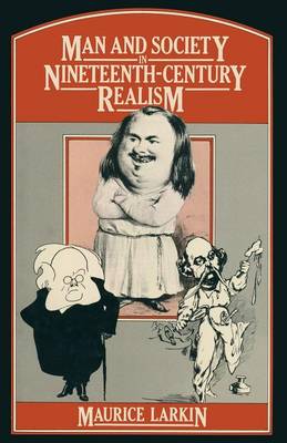 Man and Society in Nineteenth-Century Realism