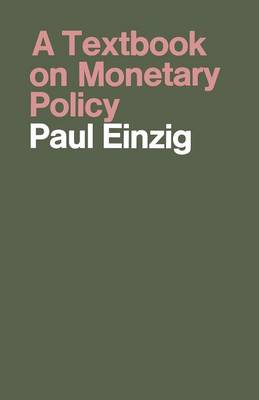 A Textbook on Monetary Policy 1972