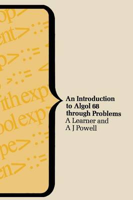 An Introduction to ALGOL 68 Through Problems
