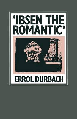 ‘Ibsen the Romantic’