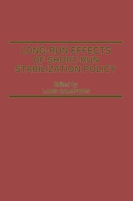 Long-Run Effects of Short-Run Stabilization Policy