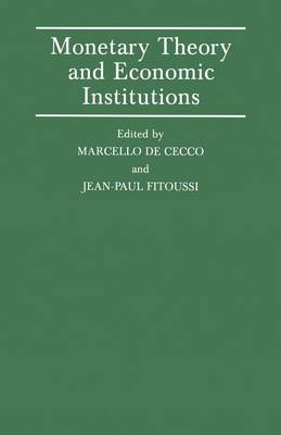 Monetary Theory and Economic Institutions