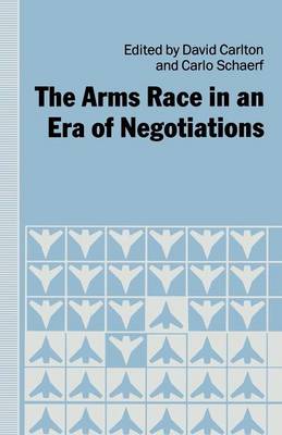 The Arms Race in an Era of Negotiations