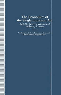 The Economics of the Single European Act