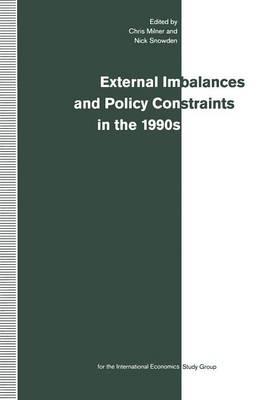 External Imbalances and Policy Constraints in the 1990s