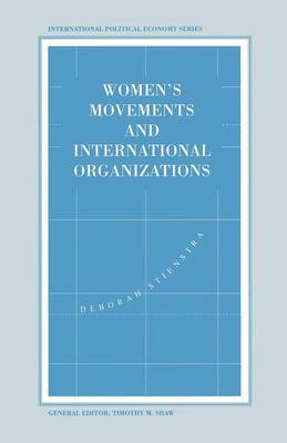 Women’s Movements and International Organizations