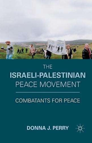The Israeli-Palestinian Peace Movement