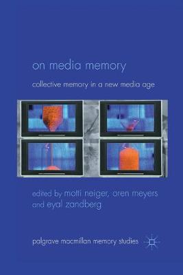 On Media Memory